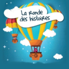 La ronde des histoires
